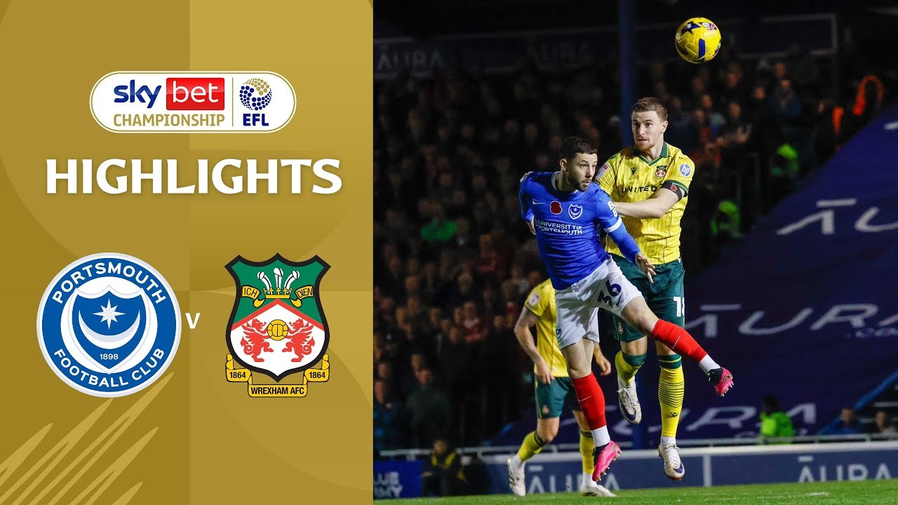 #ไฮไลท์ฟุตบอล [ พอร์ทสมัธ 0 - 0 เร็กซ์แฮม ] เดอะแชมเปี้ยนส์ชิพ อังกฤษ 2025/6.11.68